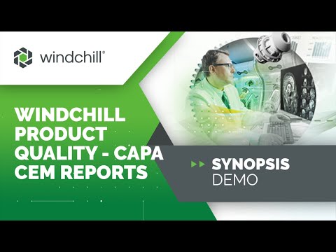 Windchill Product Quality – CAPA CEM Reports