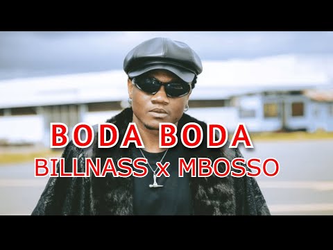 Bodaboda - Billnas ft Mbosso Video