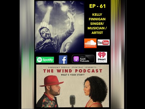 EP. 61 - Kelly  Finnigan