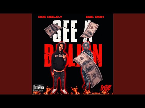See A Billion (feat. BOE DeeJay)