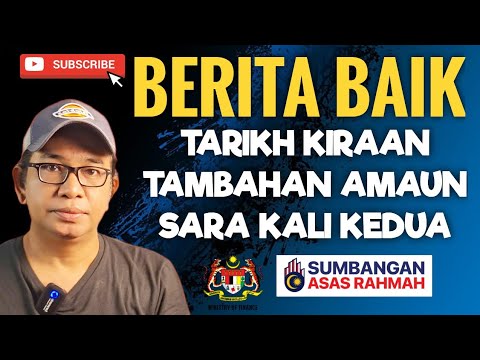 BERITA BAIK KIRAAN TAMBAHAN AMAUN SARA 2026 KALI KEDUA!