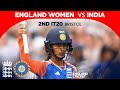 Rodrigues Kaur Shine Highlights England V India 2nd Women S Vitality IT20 2025