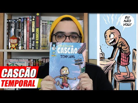 Cascão Temporal - Revisitando a infância