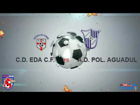 FanFutbolOnce ## CD EDA CF vs AD Pol. AGUADULCE  02/Abril/2022