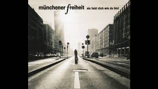 Münchener Freiheit – “Sie Liebt Dich Wie Du Bist” (club mix) (Germany Koch Universal) 2009