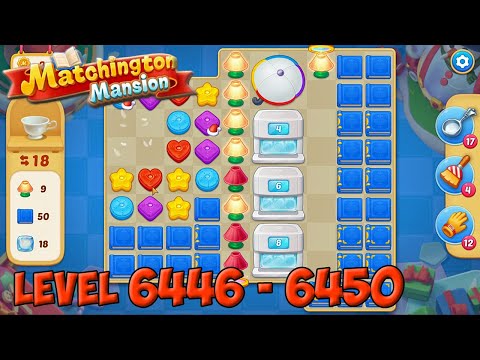 Matchington Mansion level 6446 - 6450 🏠 Magic Tavern HD