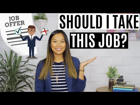 Should I Take This Job? | What to Consider Before Accepting a Job Offer | 6 Questions to Ask