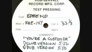 EPEE MD - You&#39;re A Customer ( EPMD )