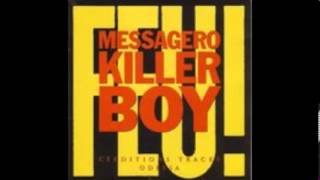 M.K.B Messageros killers boys - Feu - 01 Feu!