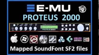 Video thumbnail for E-MU Proteus 2000 Presets Soundfont SF2 , Mapped and Looped EMU SF2 Proteus by SF2 Downloads