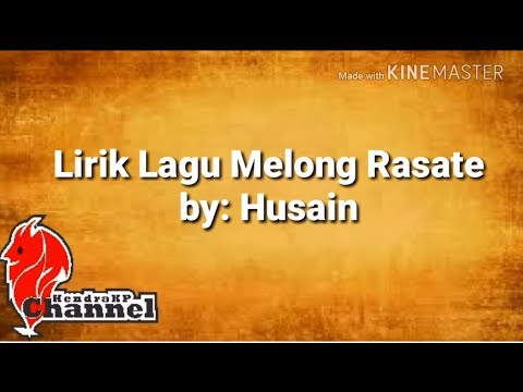 Lirik lagu sumbawa - melong rasate