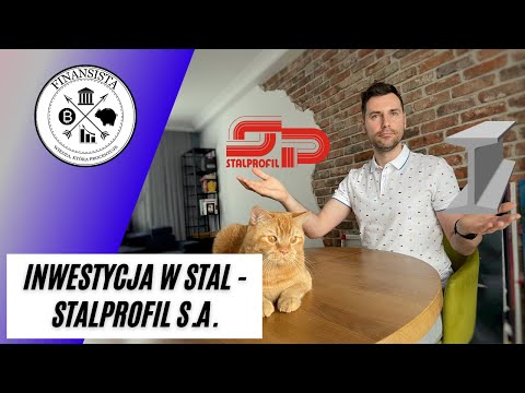 Inwestycja w STAL - Stalprofil S.A.
