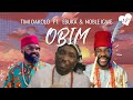 Timi Dakolo - Obim (Lyrics) ft. Ebuka & Noble Igwe | Songish