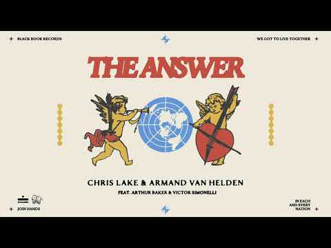 Chris Lake & Armand Van Helden - The Answer (Official Audio)