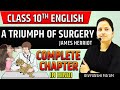 A Triumph Of Surgery Complete Chapter Class 10 English Chapter 1 Footprints Without Feet In Hindi
