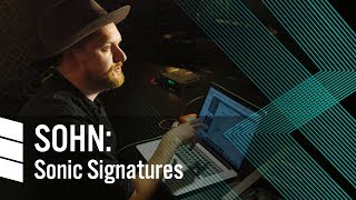 Sonic Signatures: SOHN