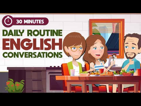 30 Minutes to Learn English Daily Routine Conversations | Conversation to Practice English Speaking