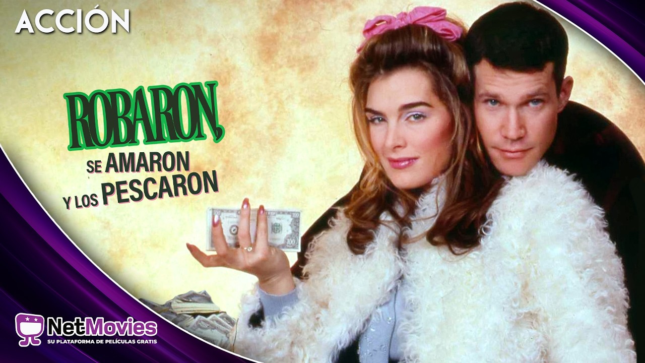 Robaron, se Amaron y los Pescaron🟣 PELÍCULA COMPLETA DE COMEDIA🟣 NetMovies - Películas En Español