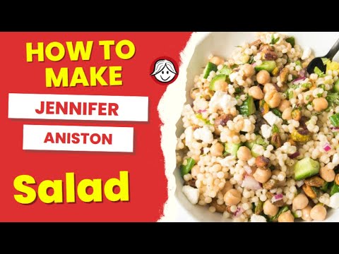 How To Make: Jennifer Aniston Salad, Easy To Make Healthy Salad With Directions & Recipe