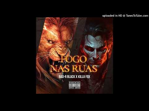 Fogo Nas Ruas - Bad -R Black x Killa Fox (Kuduro)