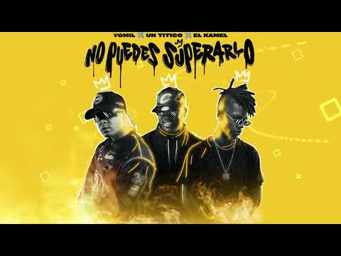 Yomil ❌ Un Titico y el kamel - No puede superarlo ( audio oficial )