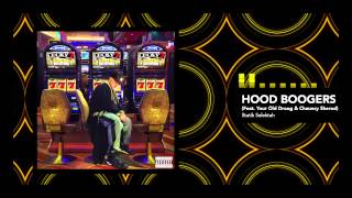 Statik Selektah feat. Your Old Droog & Chauncy Sherod "Hood Boogers" (Official Audio)