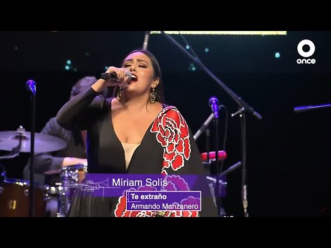 Te Extraño-Miriam Solís-VI Festival Mundial del Bolero 2021