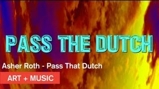 Asher Roth + Chuck Indian - Pass That Dutch - Art + Music - MOCAtv