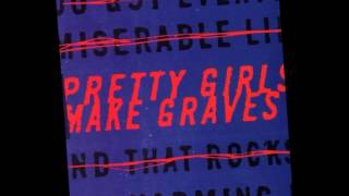 Pretty Girls Make Graves - Self Titled EP