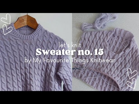 Let's knit - Sweater No. 15 by My Favourite Things Knitwear
