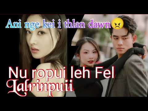 Hmeichhe huaisen Fa te Hmangaih tu Lalrinpuii// Short story Completed 💐