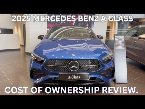 2025 Mercedes Benz A Class Cost of Ownership Review.
