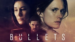 Bullets - trailer