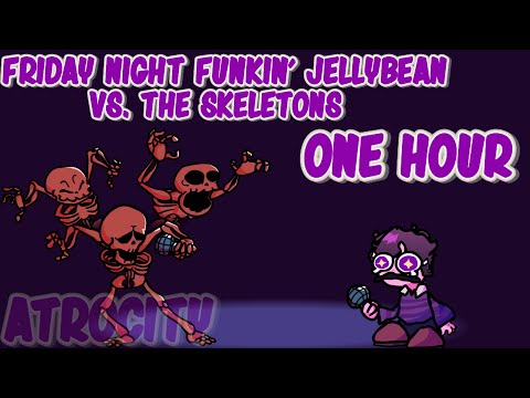 Atrocity Song - Friday Night Funkin' JellyBean VS. The Skeletons - [FULL SONG] (1 HOUR)