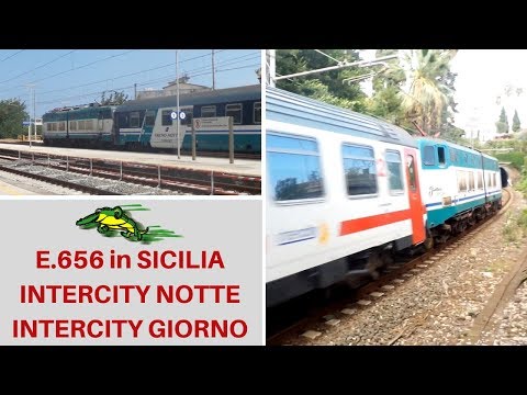 E.656 in Sicily with Intercity Notte and Intercity Giorno