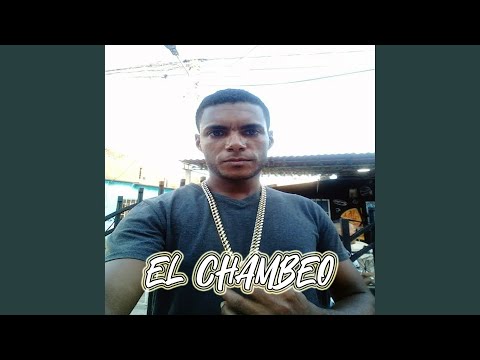 El Chambeo