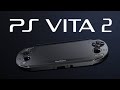 PS Vita 2 Rumors: Future of the PlayStation Vita ...