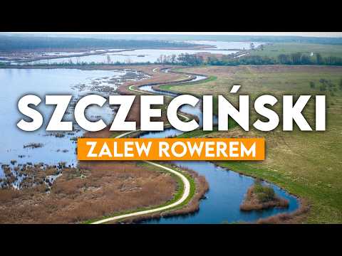 Rowerem wokoło Zalewu Szczecińskiego 🚴‍♂️💨 Bajeczne trasy i tajemnicze okrągłe wyspy.