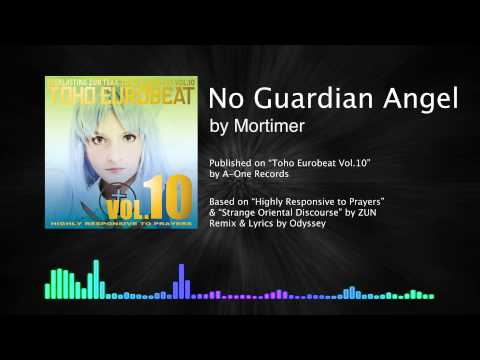 No Guardian Angel - Mortimer (from Toho Eurobeat Vol.10)
