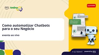 Como automatizar chatbots para o seu negócio (19h)