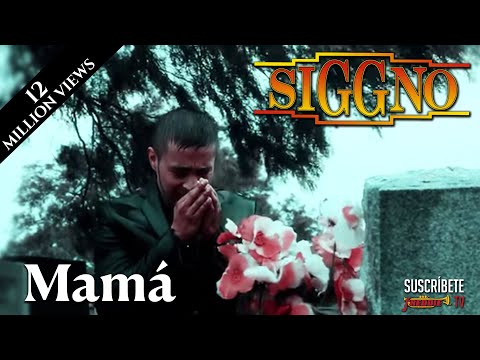 Siggno - Mamá (Official Video) (Video Oficial)