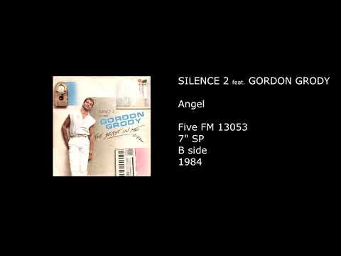 SILENCE 2 feat. GORDON GRODY - Angel - 1984