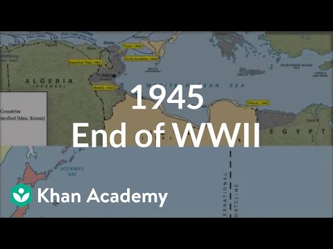 1945 - End of World War II (video) | Khan Academy
