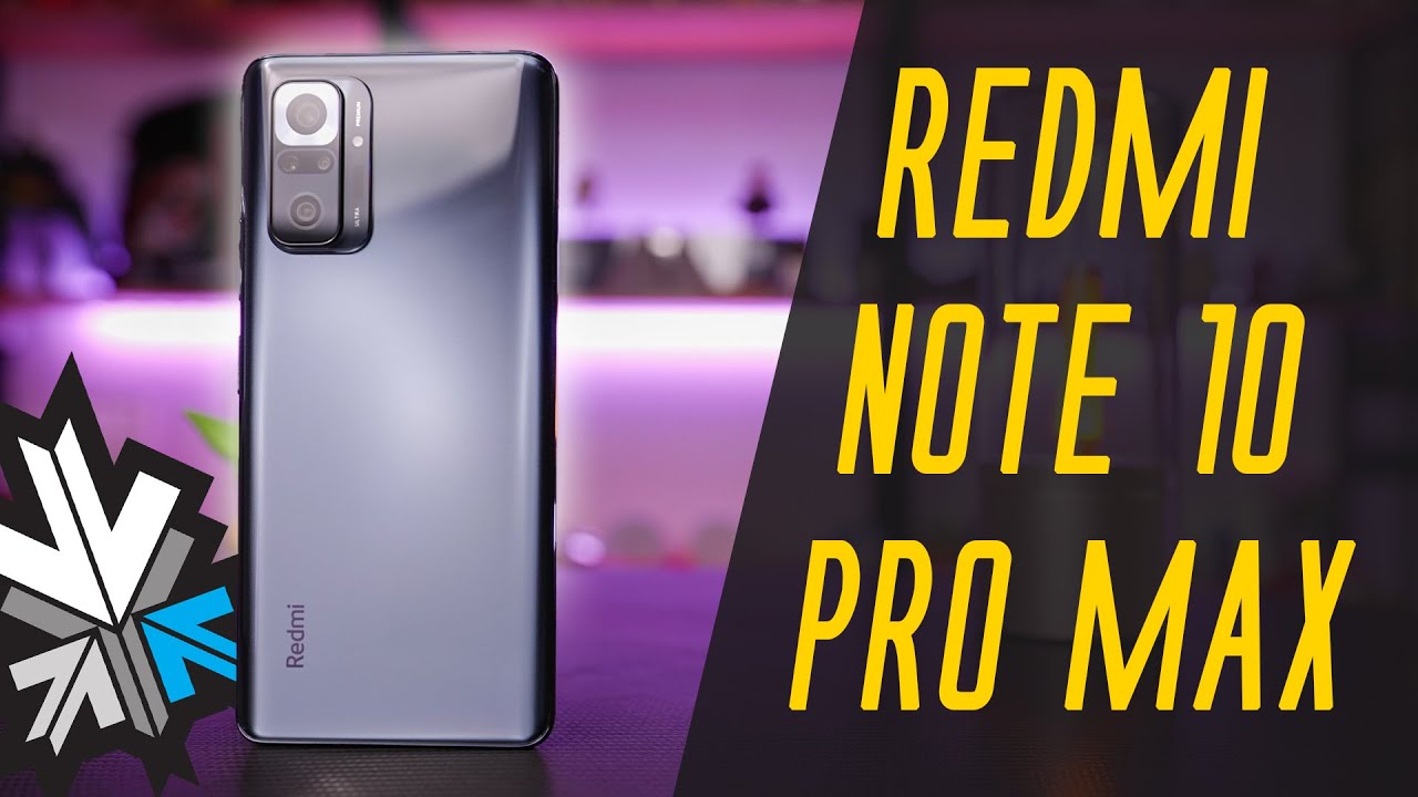 Redmi Note 10 Pro Max Review : Get The Non-Max !