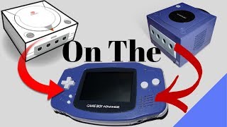 Dreamcast & GameCube on the GBA