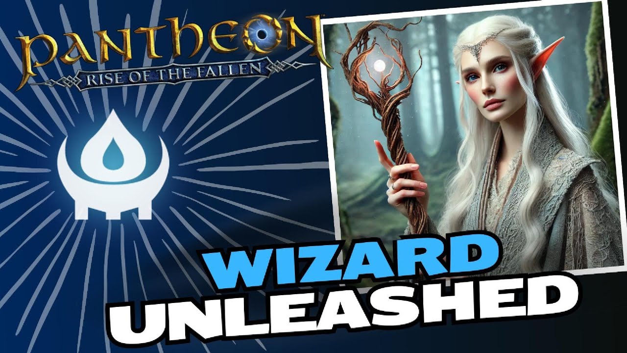 Wizard Unleashed! A Pantheon Class Overview