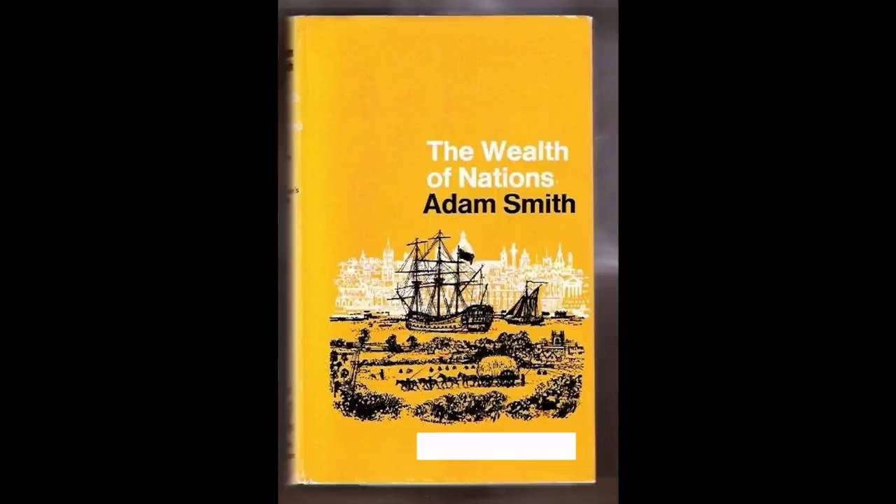 The Wealth of Nations by Adam Smith Audiobook