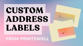 Custom Address Labels with PrintsWell Fulfillment