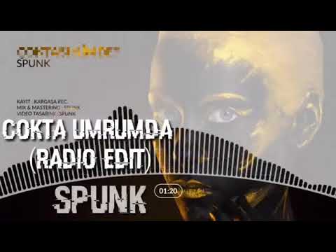 Spunk - Çokta Umrumda (Radio Edit by  Lord Dilber)