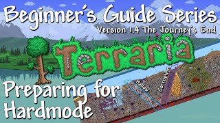 Preparing for Hardmode (Terraria 1.4 Beginner